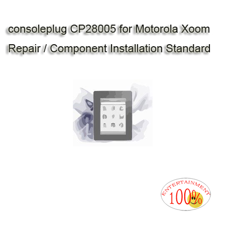 Motorola Xoom Repair / Component Installation Standard
